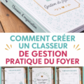 Classeur de gestion domestique bien organisé avec des sections distinctes pour chaque domaine.