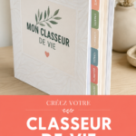 Classeur DIY organisé avec des sections colorées et des étiquettes claires, idéal pour une vie plus simplifiée