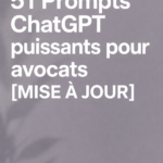 Capture d'écran de ChatGPT avec des prompts dédiés aux avocats