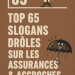 Image illustrant des slogans d'assurance humoristiques