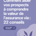 Graphique expliquant les bénéfices de l'assurance vie