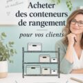 Photo de différents contenants de stockage pour l'organisation personnelle