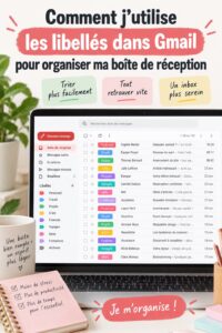 Capture d'écran des étiquettes dans Gmail illustrant une boîte mail organisée.