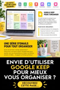 Capture d'écran montrant l'interface de Google Keep avec des notes organisées
