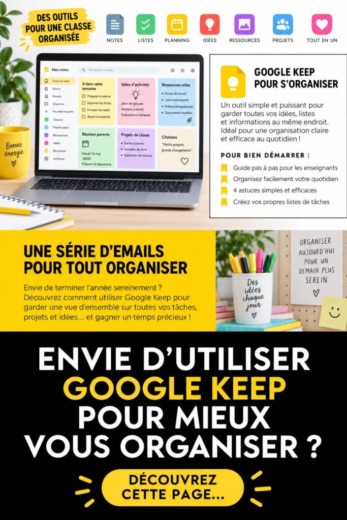 Capture d'écran montrant l'interface de Google Keep avec des notes organisées