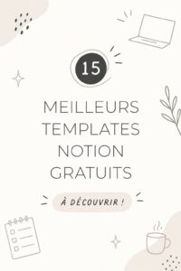 Exemple de templates Notion gratuits pour une meilleure organisation